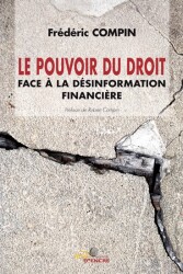 Le pouvoir du droit face &agrave; la d&eacute;sinformation financi&egrave;re