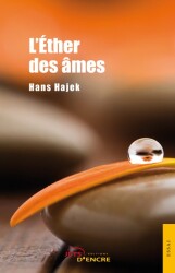 L�&Eacute;ther des &acirc;mes