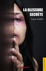 La Blessure secr&egrave;te
