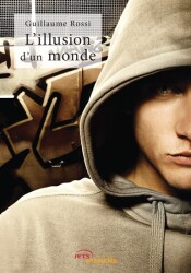 L'illusion d�un monde
