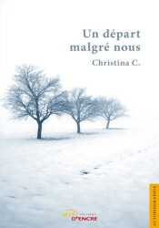 Un d&eacute;part malgr&eacute; nous
