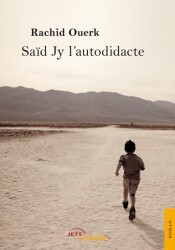Said Jy l’autodidacte