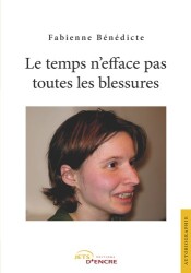 Le Temps n'efface pas toutes les blessures