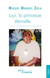 Luyi, la princesse &eacute;ternelle