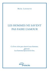 Les hommes ne savent pas faire l'amour