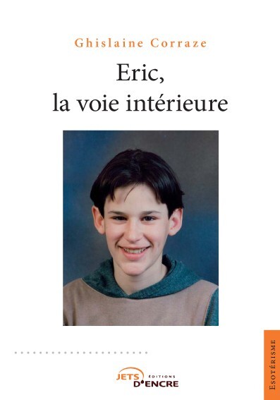 Eric, la voie intérieure