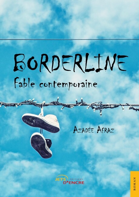 Borderline – Fable contemporaine