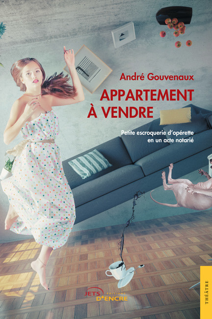 Appartement à vendre – Petite escroquerie d’opérette en un acte notarié