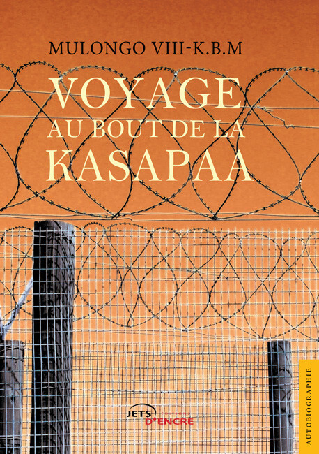 Voyage au bout de la Kasapaa