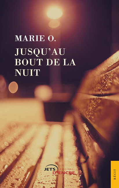 Jusqu’au bout de la nuit