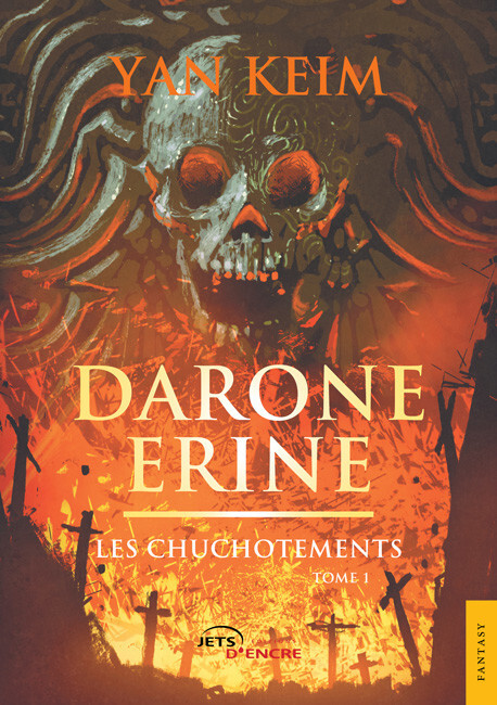 Darone Erine. Tome 1 : Les Chuchotements