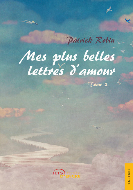 Mes plus belles lettres d’amour – Tome 2