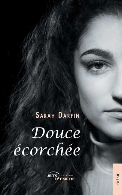 Douce écorchée