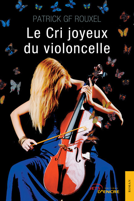 Le Cri joyeux du violoncelle