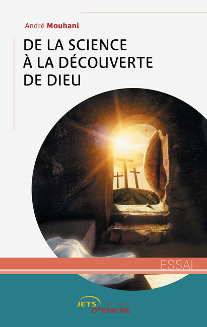 De la science à la découverte de Dieu