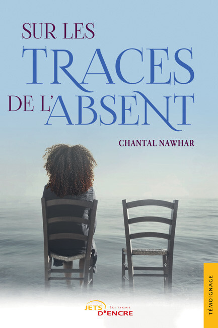 Sur les traces de l’absent