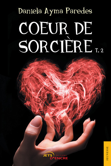 Cœur de sorcière (t. 2)