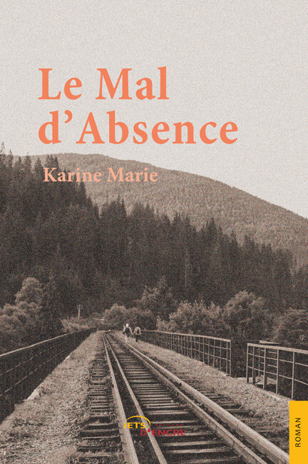 Le Mal d’Absence