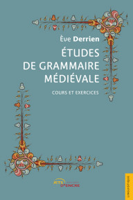 Études de grammaire médiévale