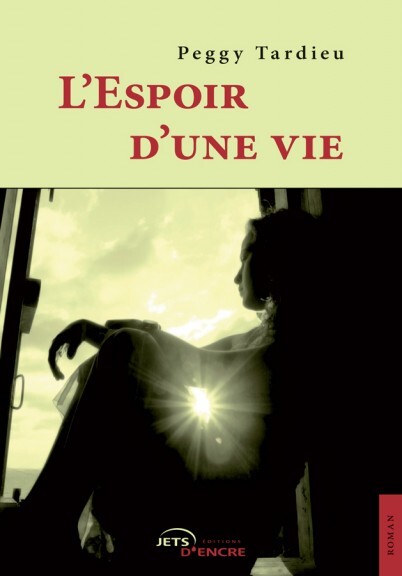 L'Espoir d'une vie