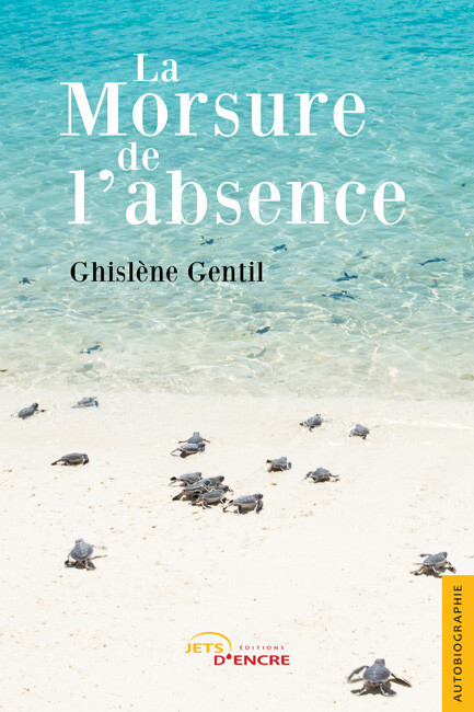 La Morsure de l’absence