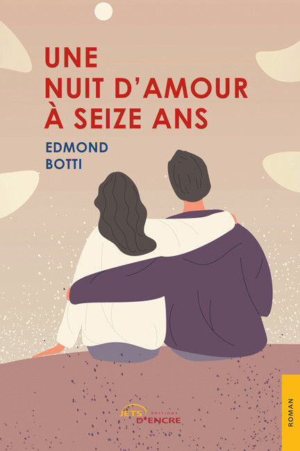 Une nuit d’amour à seize ans