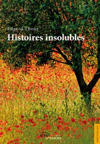 Histoires insolubles