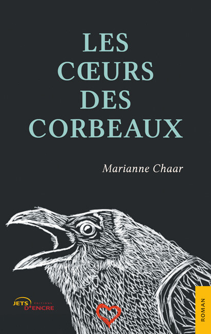 Les Cœurs des corbeaux