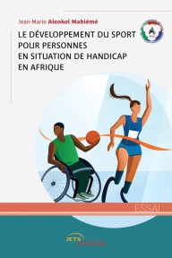 Le développement des sports pour personnes en situation de handicap en Afrique