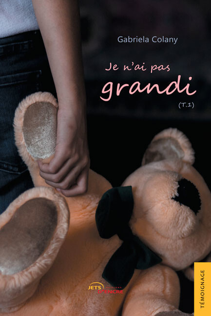 Je n’ai pas grandi (t. 1)