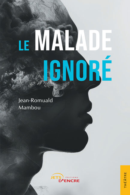 Le Malade ignoré