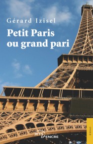 Petit Paris ou grand pari