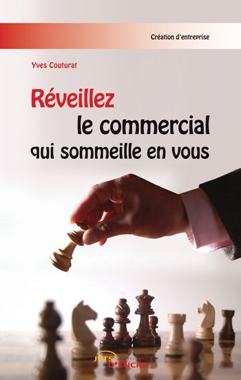 Réveillez le commercial qui sommeille en vous