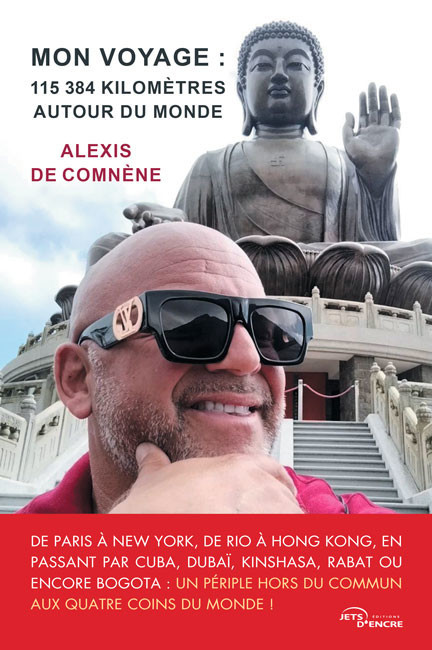 Mon voyage : 115 384 kilomètres autour du monde