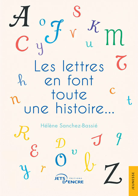 Les lettres en font toute une histoire