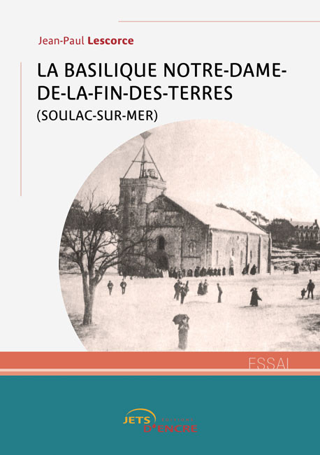 La Basilique Notre-Dame-de-la-Fin-des-Terres