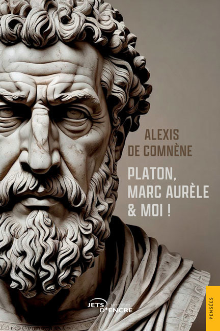 Platon, Marc Aurèle & moi !