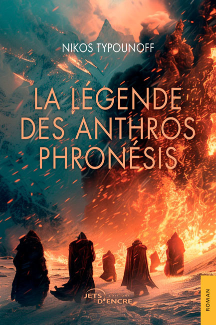 La Légende des Anthros Phronésis