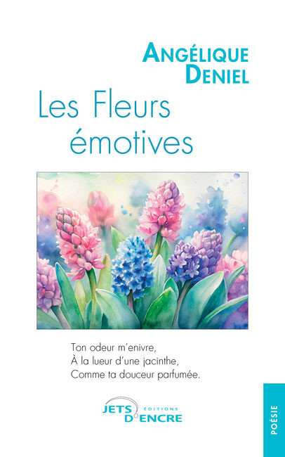 Les Fleurs &eacute;motives