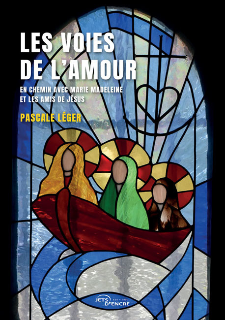 Les Voies de l&rsquo;amour