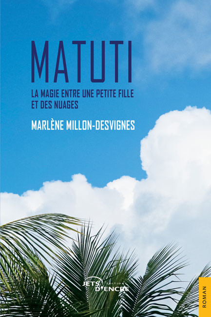 Matuti. La magie entre une petite fille et des nuages
