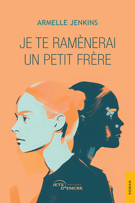 Je te ram&egrave;nerai un petit fr&egrave;re