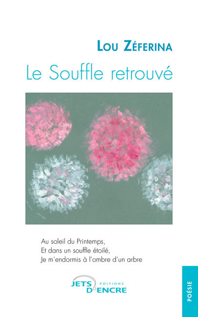 Le Souffle retrouv&eacute;