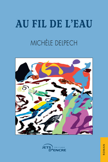 Au fil de l&rsquo;eau