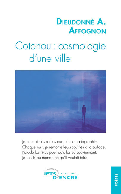 Cotonou : cosmologie d&rsquo;une ville
