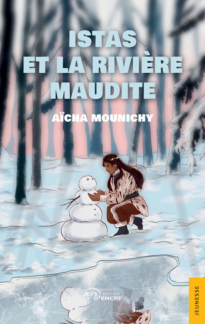 Istas et la Rivi&egrave;re maudite