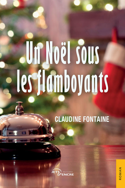Un No&euml;l sous les flamboyants