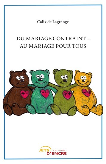 Du mariage contraint... au mariage pour tous