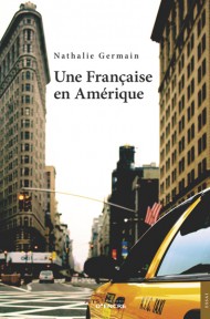 Une Française en Amérique