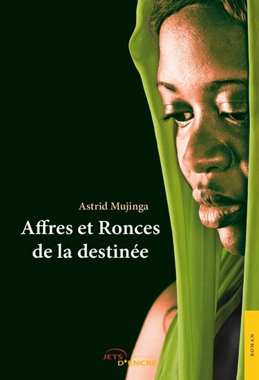 Affres et Ronces de la destinée